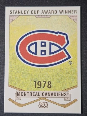03-04 Topps C55 Montreal Canadiens 1978 🚨🚨🚨 Stanley Cup Winner - Image 1 of 2