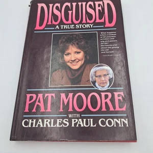 Disguised Pat Moore HC 1985 1st Ed True Story Aging Social Experiment Book - Picture 1 of 12
