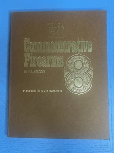 Colt Commemorative Firearms Book By R.L. Wilson Paperback Vol. 8 Hand Guns - Foto 1 di 7