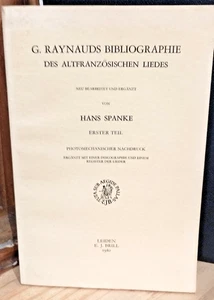 RAYNAUD / Biblio chansonniers XIII. - 14. Jahrhundert / ALTFRANZÖSISCHE LIEDES / SPANKE - Bild 1 von 7