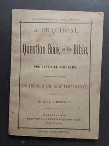 Um 1891 * FRAGEBUCH zur BIBEL von Miss LL ROBINSON MILWAUKEE WISCONSIN - Bild 1 von 8
