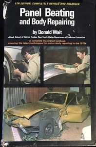 Panel Beating and Body Repairing by Donald Wait 5th Edition Revised and Enlarged - Picture 1 of 1
