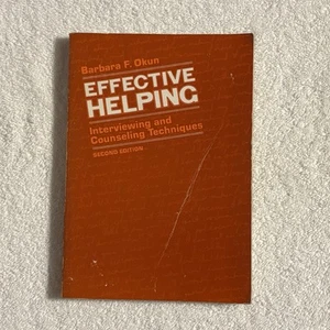 Effective Helping :Interviewing and Counseling Techniques 2nd Ed. Barbara Okun - Foto 1 di 13