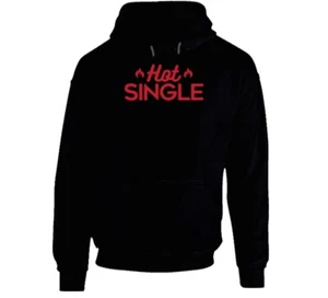 Hot And Single Hoodie - Bild 1 von 1