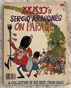 MAD's SERGIO ARAGONES ON PARADE - ERSTDRUCK: APRIL 1979 - Bild 1 von 2