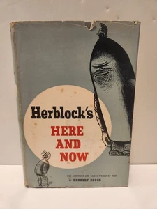 Herblock's Here and Now Herbert Block 1955 HCDJ Second Printing Free Shipping - Foto 1 di 7