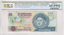 Bahamas 1992 $1 Note Pick-50a PCGS Gem UNC 65 PPQ 500th Anniversary 1st Landfall