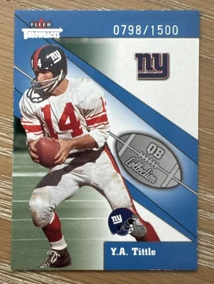 Y.A. Tittle #/1500 — 2002 Fleer Throwbacks #15 QB Collection, New York Giants - Image 1 of 2
