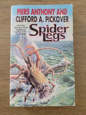 Spider Legs by Piers Anthony and Clifford A. Pickover (Tor paperback) - Image 1 of 2