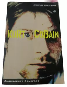 Kurt Cobain Buch Christopher Sanford Musikmagazin Legende Carroll Graf Nirvana - Bild 1 von 4