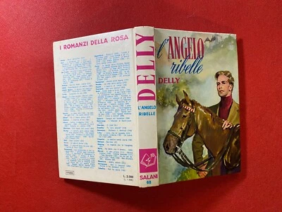 DELLY - L'ANGELO RIBELLE Ed. Salani Romanzi della Rosa/68 (1979) Libro OTTIMO - Immagine 1 di 4