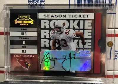 2003 PLAYOFF CONTENDERS BRYANT JOHNSON ROOKIE TICKET, #144, AUTOGRAPH, SERIAL# - Image 1 of 2