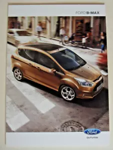 Ford . B Max . Ford B-Max . July 2012 Sales Brochure - Picture 1 of 1