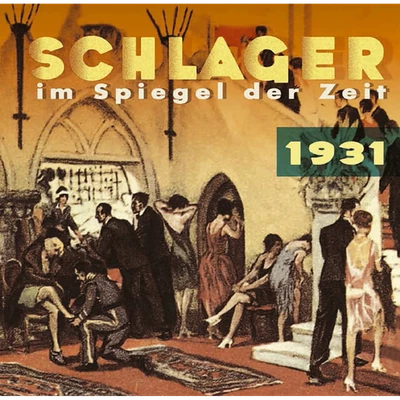 Schlager im Spiegel der Zeit,1931 Various - Bild 1 von 4