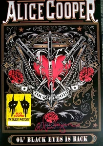 Alice Cooper handsigniertes Konzert Poster OL' Black Eyes Is Back VIP Poster/Pass - Bild 1 von 4