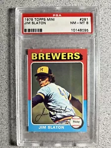 1975 TOPPS MINI #281 Jim Slaton PSA 8 Milwaukee Brewers - Picture 1 of 2