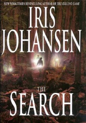 The Search (Eve Duncan) - Hardcover By Iris Johansen - GOOD Foto 1 de 1