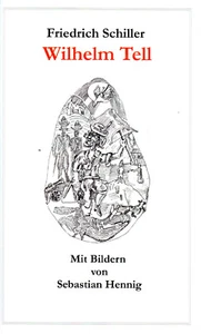 WILLHELM TELL - Friedrich Schiller BUCH - OVP - Bild 1 von 1