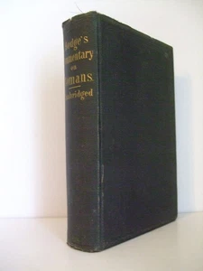 1880 Unabridged Commentary on Epistle to the Romans by Charles Hodge 716 pages!! - Picture 1 of 9
