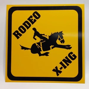 Metal Yellow Warning Sign Rodeo X-ING Bucking Horse - Picture 1 of 2