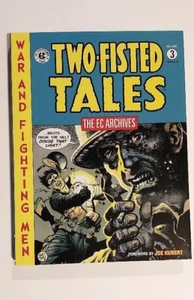 The EC Archives: Two-Fisted Tales 3 / Dark Horse 2014 / New Unread Copy - Picture 1 of 6