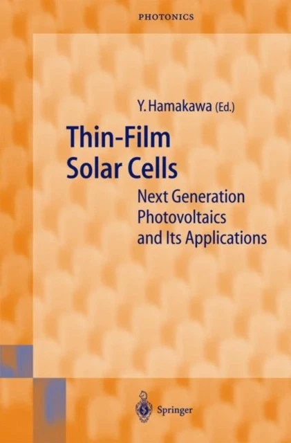 Hamakawa - Thin-Film Solar Cells   Next Generation Photovoltaics and I - X555z - Bild 1 von 1