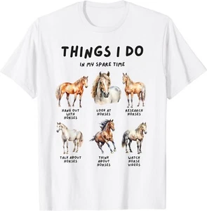 Horses Things I Do In My Spare Time Gift Unisex T-Shirt - Picture 1 of 3