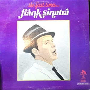 Frank Sinatra The First Times... LP abum record I Wish I Didn't Love You So - Imagen 1 de 2