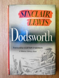 Dodsworth by Sinclair Lewis, Modern Library Book, HCDJ 1947 - Imagen 1 de 4