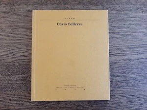 Dario Bellezza, Album, Centro Scataglini 2002 (herausgegeben von Raffaeli, Scarabicchi) [A3] - Bild 1 von 2
