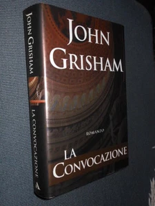 La convocazione J. Grisham Mondadori 2002 L12 ^ - Picture 1 of 1