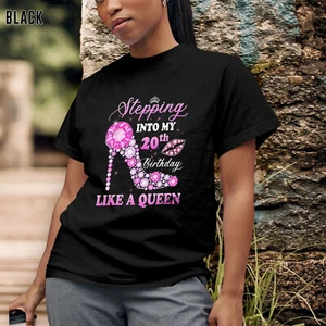 Stepping Into My 20th Birthday Like A Queen For Women Inspirational T-Shirt - Picture 1 of 8