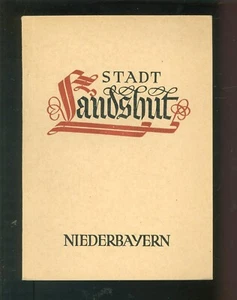 STADT LANDSHUT NIEDERBAYERN Historischer Stadtführer 1948 -B008E - Bild 1 von 4