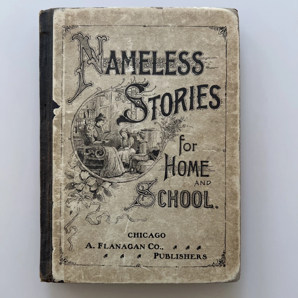 "Nameless Stories for Home and School" (1894) - Extremely Rare Vintage Book - Image 1 of 4