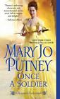 Once a Soldier par Putney, Mary Jo