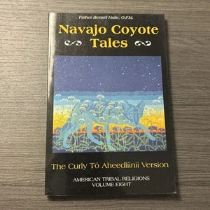 Navajo Coyote Tales: The Curly Tó - Paperback, by Haile O. F. - Good - Picture 1 of 2