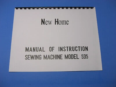 New Home Model 535 Sewing Machine Instruction Manual - Printed - Image 1 of 4