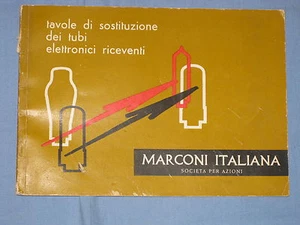 TAVOLE DI SOSTITUZIONE DEI TUBI ELETTRONICI RICEVENTI - Marconi Italiana (L3) - Picture 1 of 1