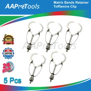 AAPROTOOLS 5 PIEZAS Bandas Matrices Retenedor TOFFLEMIRE Clip Pegado Calidad A+ - Imagen 1 de 3