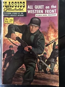 Classics Illustrated No. 95 All Quiet On The Western Front - Picture 1 of 2
