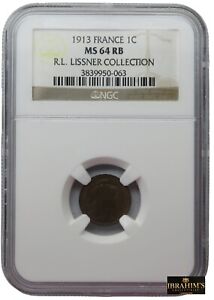 France 1 Centime 1913 - NGC MS 64 RB - Ex R.L.Lissnerr Collection