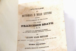Istituzioni di Retrorica e Belle Lettere Francesco Soave Ugo Blair Libro 1850 - Imagen 1 de 24