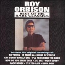 Roy Orbison - Best of His Rare Classics [Used Very Good CD] Alliance MOD