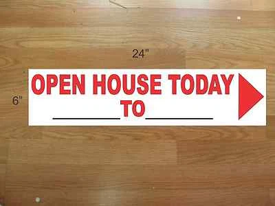 10 6"x24" White & Red REAL ESTATE OPEN HOUSE TODAY -  NEW LOWEST PRICE - Image 1 of 3