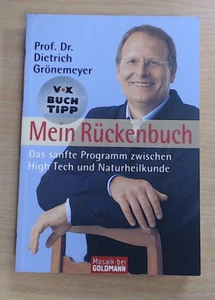 Mein Rückenbuch von Dietrich H. W. Grönemeyer (Taschenbuch) GUTER ZUSTAND - Bild 1 von 2