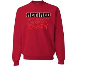 Retirado Y Conduciendo La Vieja Dama Loca SUDADERA CUELLO REDONDO TALLA SM A 4XL - Imagen 1 de 9