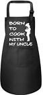 Born To Cook with My Uncle Childs Baking Cooking Apron Birthday Gift 
