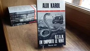 Alix KAROL de patrice DARD " O.T.A.N. en emporte le vent " 1977 FN n°1308(finR4) - Picture 1 of 3