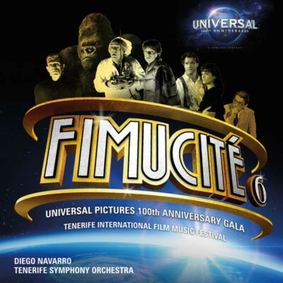 Fimucité 6 - Universal Pictures 100th Anniversary Gala 2CDs / Limited Edition - Bild 1 von 2