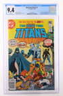 New Teen Titans #2 - D.C. 1980 CGC 9.4 1st appearance of Deathstroke NEWSSTAND 